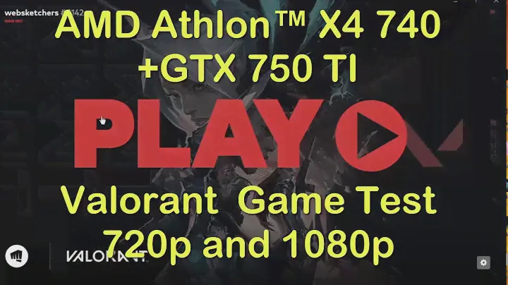 AMD Athlon X4 740 + GTX 750TI  Can Play Valorant
